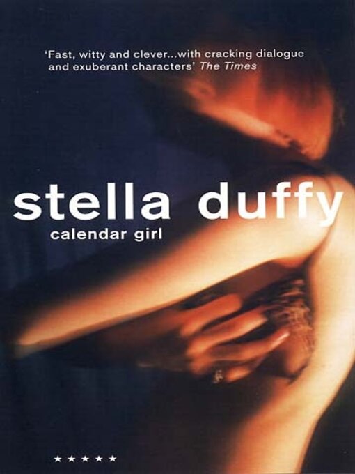 Title details for Calendar Girl by Stella Duffy - Available
